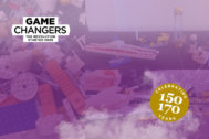 A collage of photographs including lego pieces, mini lego models of the swing bridge, an electric car, a miners lamp and stephenson's rocket, and someone's hand's building a lego model. The images are overlaid with logos which read 'Game Changers: The Revolution Started Here' and 'Celebrating 150 170 years'. with a purple filter